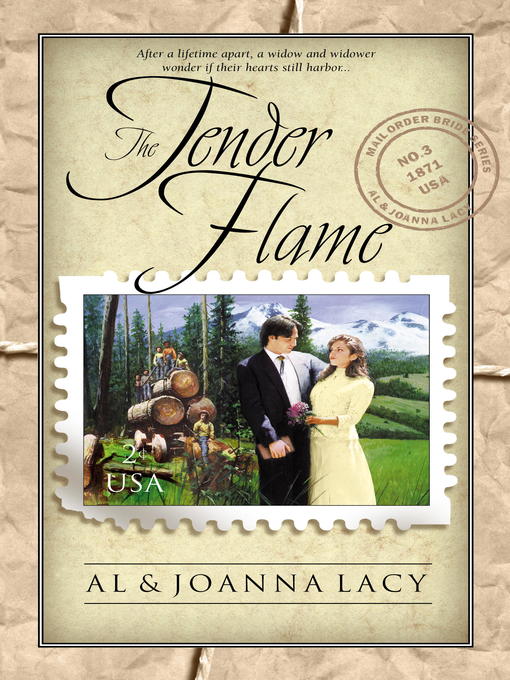 Title details for The Tender Flame by Al Lacy - Wait list